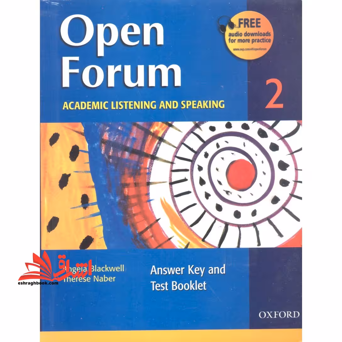 Open Forum 2 Student Book with Test Booklet &amp; CD - فروشگاه کتاب اشراق
