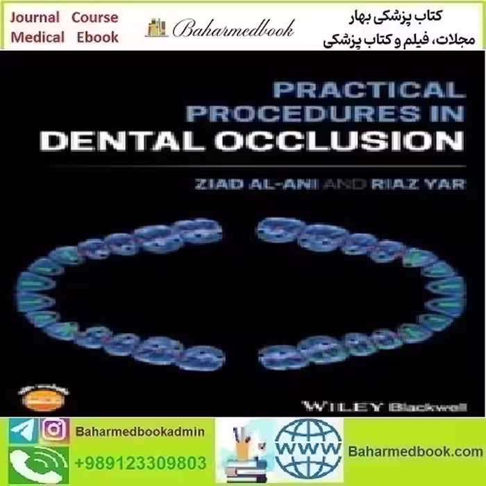 Practical Procedures in Dental Occlusion 2022 TRUE PDF price 1€ - کتاب پزشکی بهار
