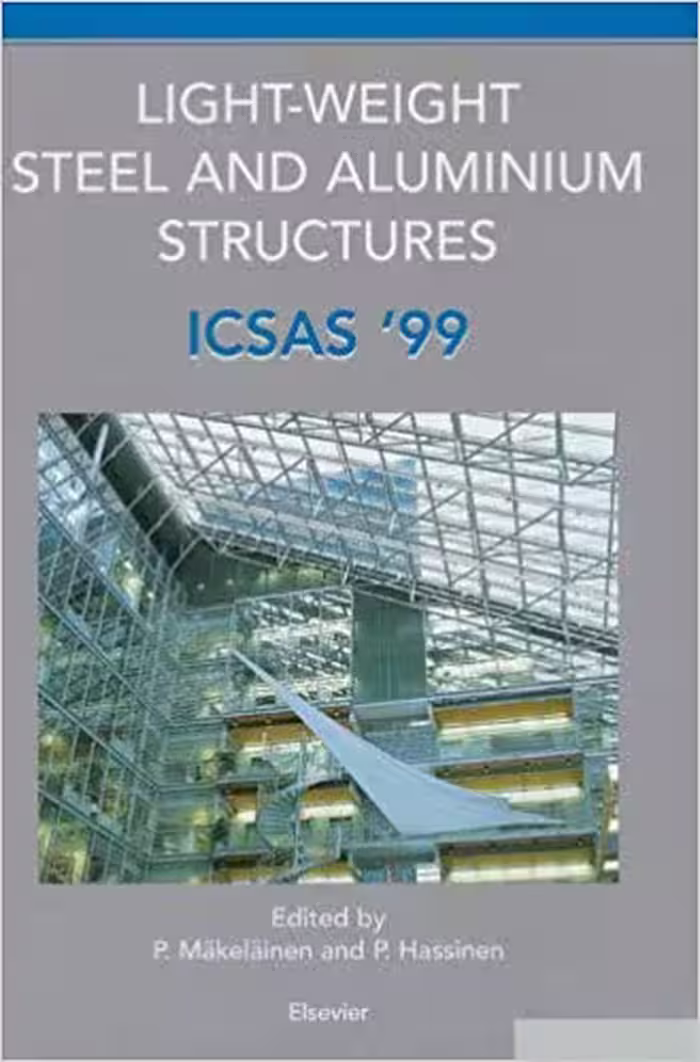 󾕇 دانلود کتاب Light-Weight Steel And Aluminium Structures, 1999 - دانلود کتاب های دانشگاهی