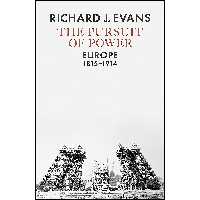 کتاب The Pursuit of Power اثر Richard J Evans انتشارات Allen Lane