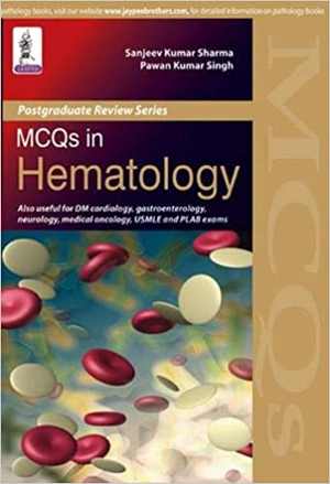 [PDF] دانلود کتاب Mcqs In Hematology - Postgraduate Review Series, 2015