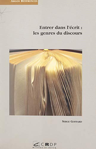 خرید و دانلود نسخه کامل کتاب Entrer dans l'écrit : les genres du discours (French Edition) - pdf