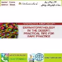 USCAP Dermatopathology in the Desert Practical Tips for Safe P