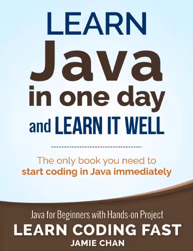 خرید و دانلود نسخه کامل کتاب Learn Java in One Day and Learn It Well