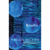 کتاب Bluets اثر Maggie Nelson انتشارات Wave Books