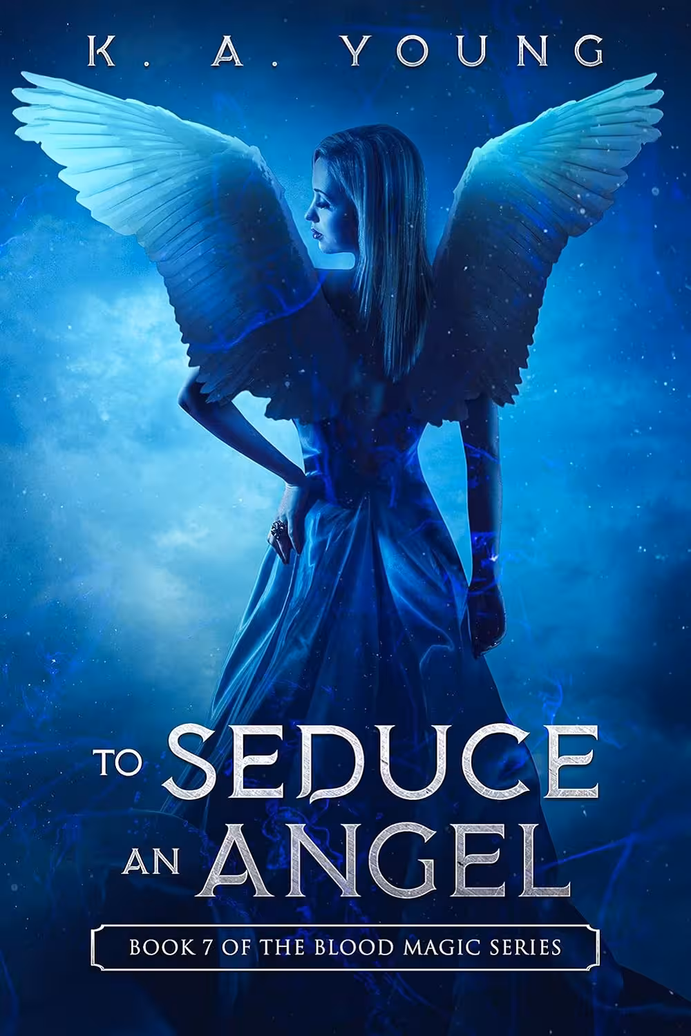 To Seduce an Angel (The Blood Magic Series Book 7)