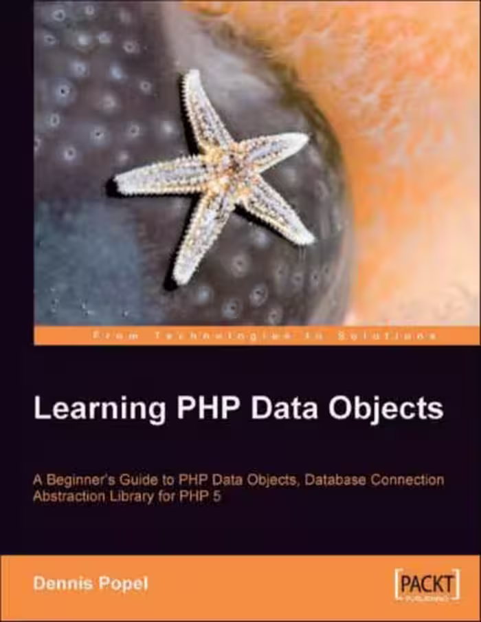 خرید و دانلود نسخه کامل کتاب Learning PHP Data Objects: A Beginner's Guide to PHP Data Objects, Database Connection Abstraction Library for PHP 5