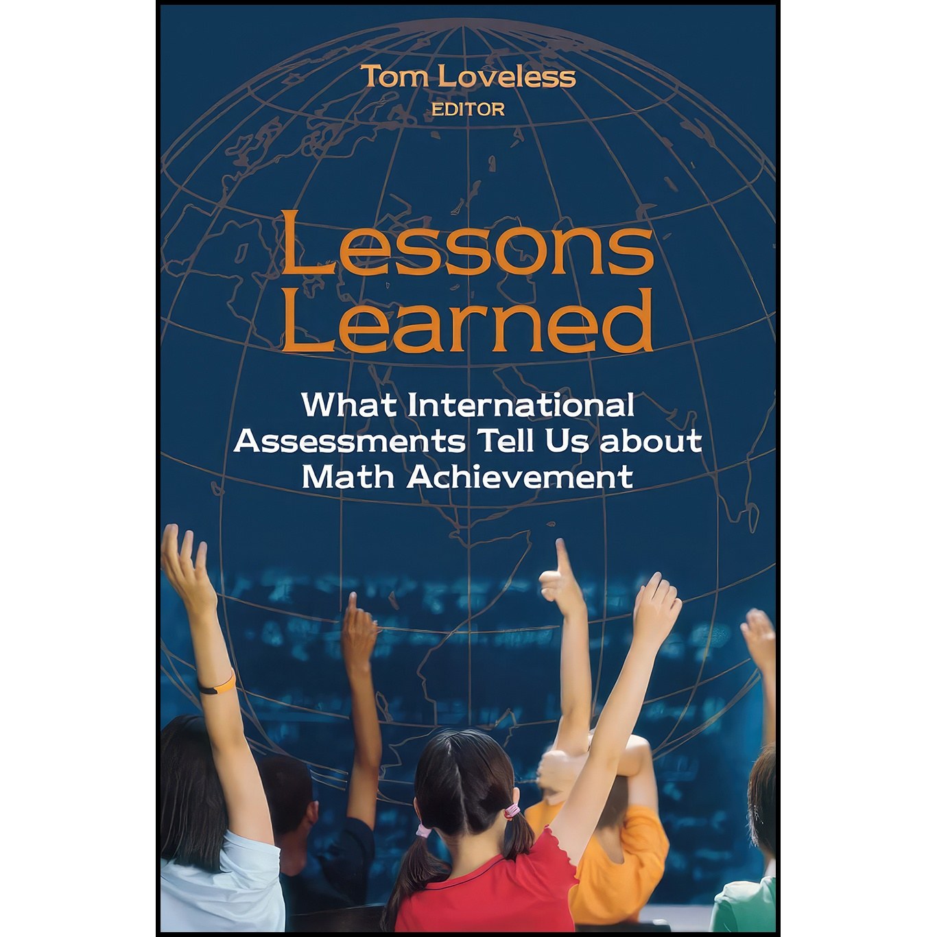 کتاب زبان اصلی Lessons Learned اثر Tom Loveless