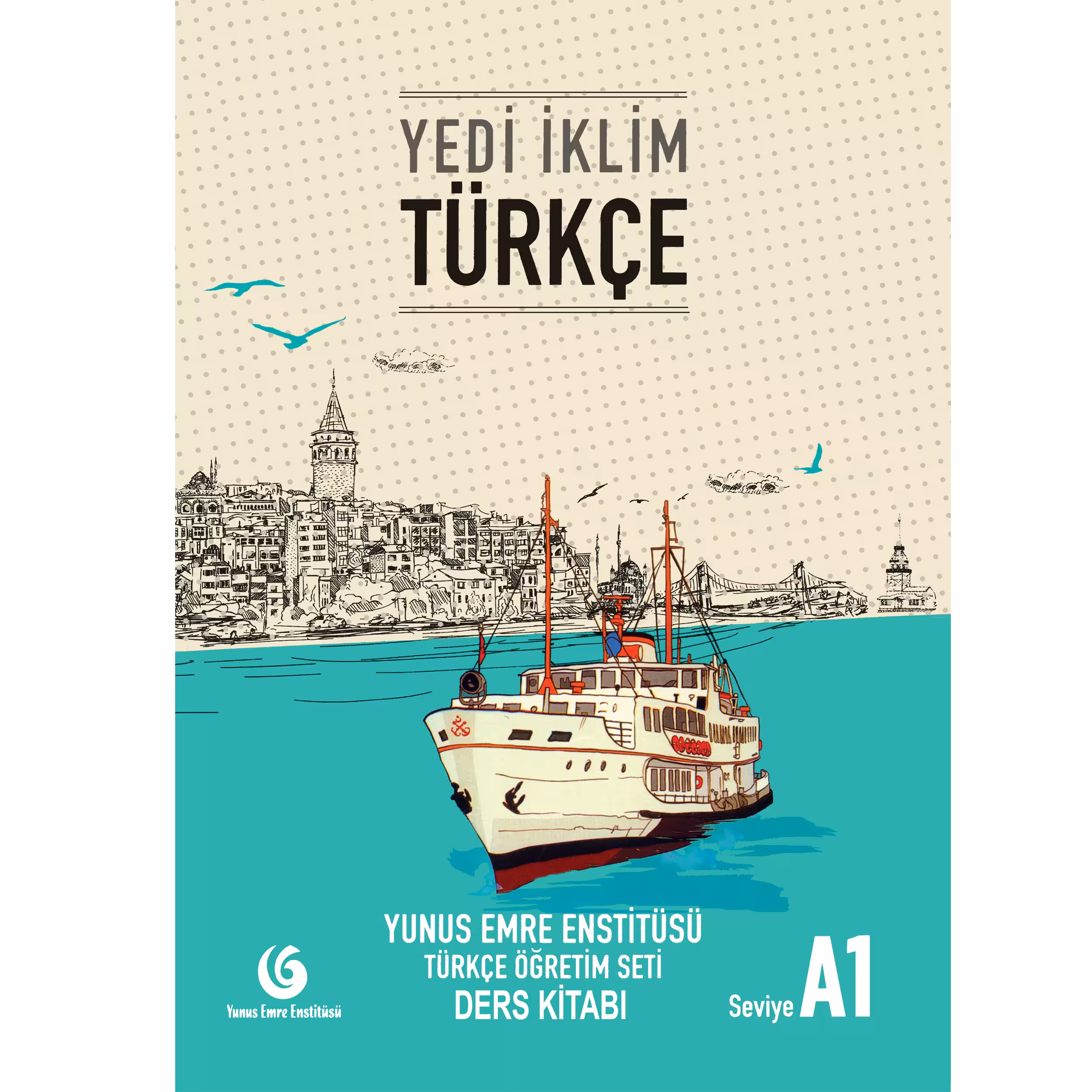 کتاب Yedi İklim Türkçe A1 اثر Ibrahim Gultekin انتشارات هدف نوین