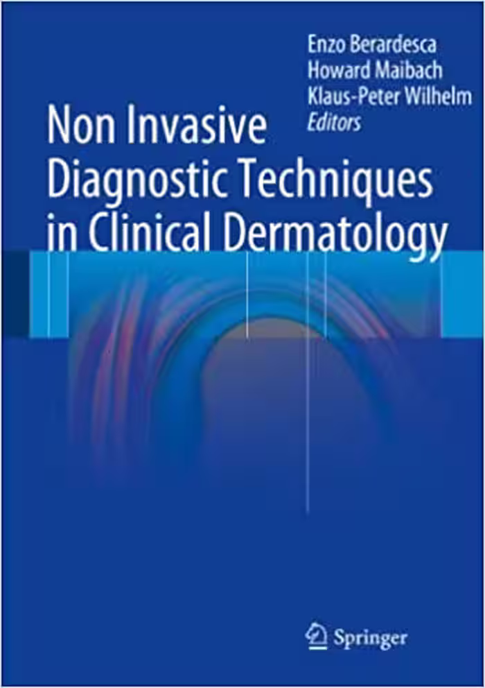 󾕇 دانلود کتاب Non Invasive Diagnostic Techniques In Clinical Dermatology, 2014th ed, 2013 - دانلود کتاب های دانشگاهی