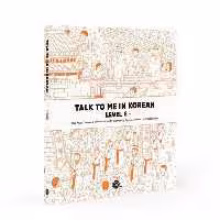 کتاب آموزش کره ای جلد شش Talk To Me In Korean Level 6
