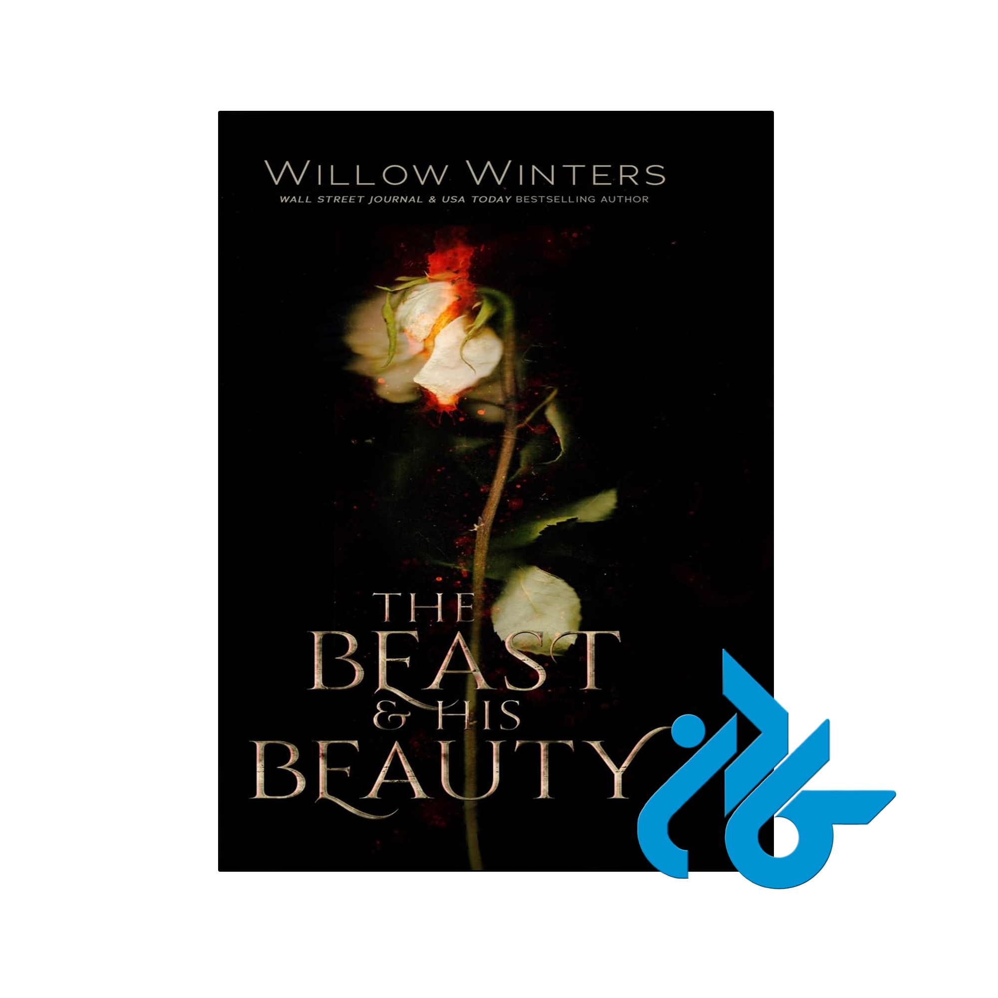 خرید و قیمت کتاب The Beast &amp; His Beauty از فروشگاه کادن