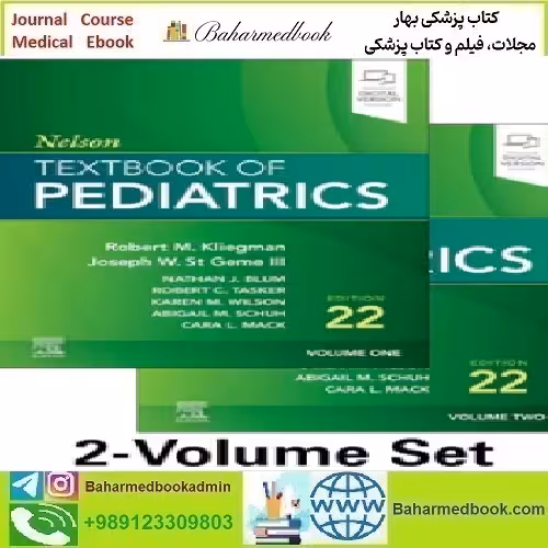 Nelson Textbook of Pediatrics 2 Volume Set 2025 TRUE PDF V