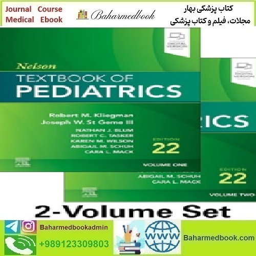 Nelson Textbook of Pediatrics 2 Volume Set 2025 TRUE PDF V