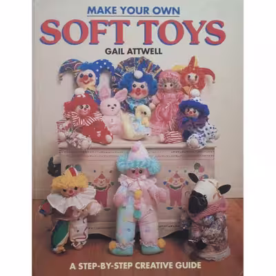 كتاب Make Your Own Soft Toys اثر Gail Attwell انتشارات New Holland