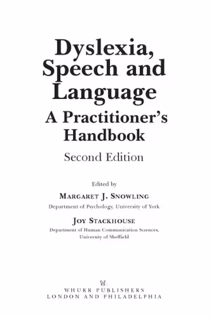 خرید و دانلود نسخه کامل کتاب Dyslexia, Speech and Language: A Practitioner's Handbook (Dyslexia Series (Whurr))