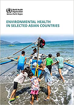 خرید و دانلود نسخه کامل کتاب Environmental Health in Selected Asian Countries - Pdf