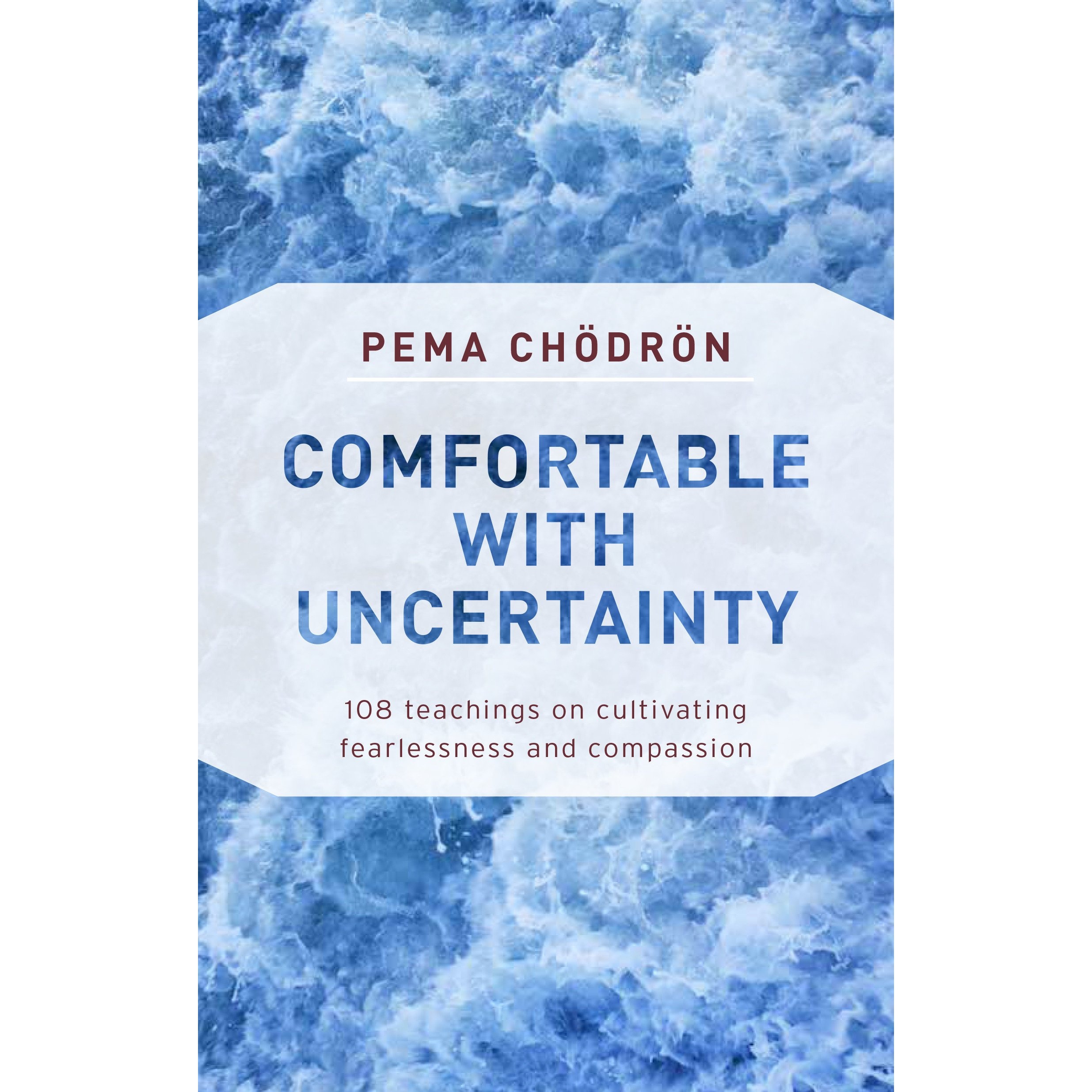 کتاب Comfortable with Uncertainty اثر Pema Chodron انتشارات Random House, Inc