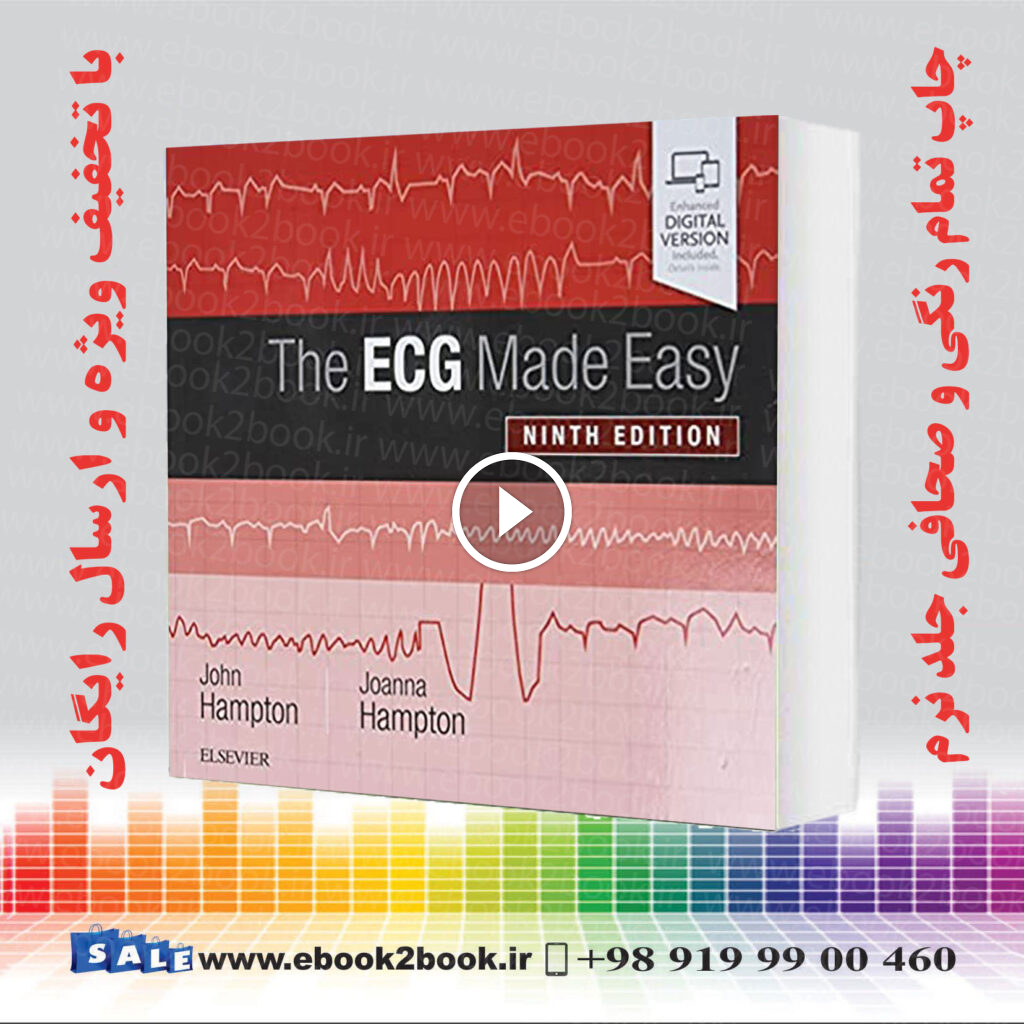 The ECG` Made Easy 9th Edition