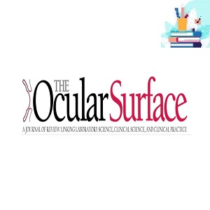The Ocular Surface 2022 Full Archives TRUE PDF at 30€ - کتاب پزشکی بهار