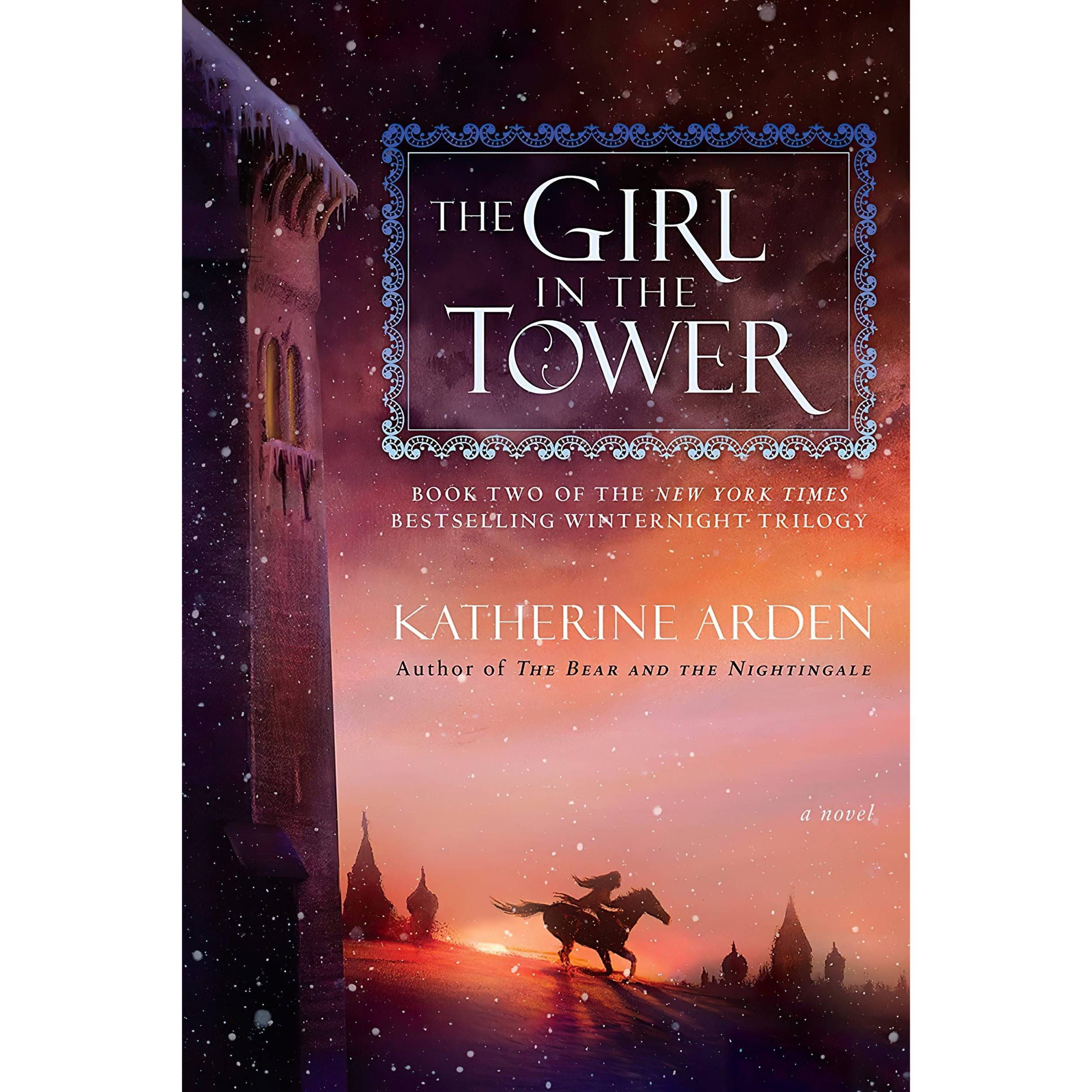 کتاب The Girl in the Tower اثر Katherine Arden انتشارات Del Rey