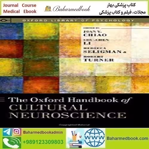The Oxford Handbook of Cultural Neuroscience 2016 T
