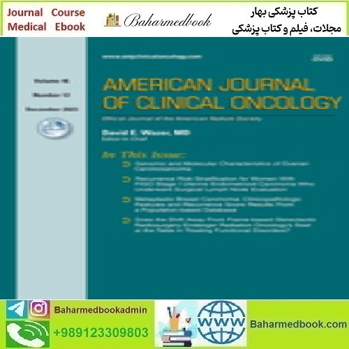 American Journal of Clinical Oncology Volume 46 1 to 12 2023 T