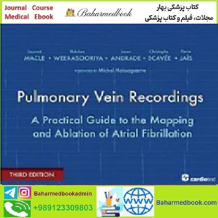 Pulmonary Vein Recordings TRUE PDF price 1€ - کتاب پزشکی بهار