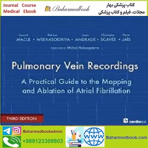 Pulmonary Vein Recordings TRUE PDF price 1€ - کتاب پزشکی بهار