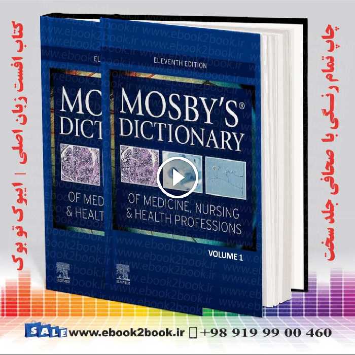 Mosby’s Dictionary of Medicine Nursing & Health Professions