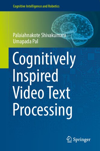 خرید و دانلود نسخه کامل کتاب Cognitively Inspired Video Text Processing