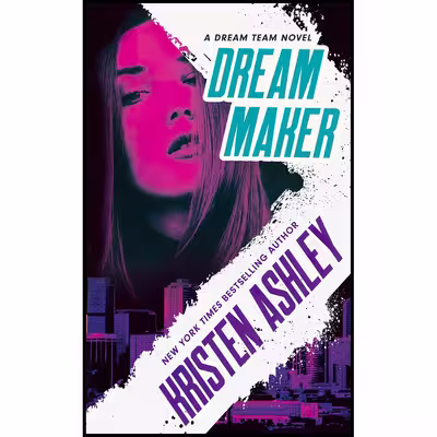 کتاب Dream Maker اثر Kristen Ashley انتشارات Forever