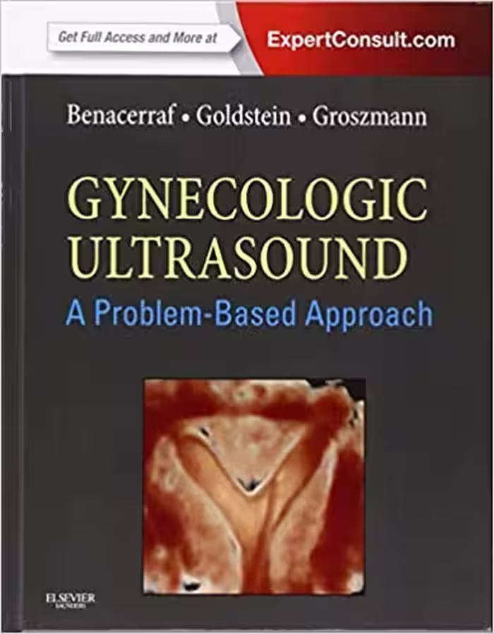 󾕇 دانلود کتاب Gynecologic Ultrasound - A Problem-Based Approach, 2014 - دانلود کتاب های دانشگاهی
