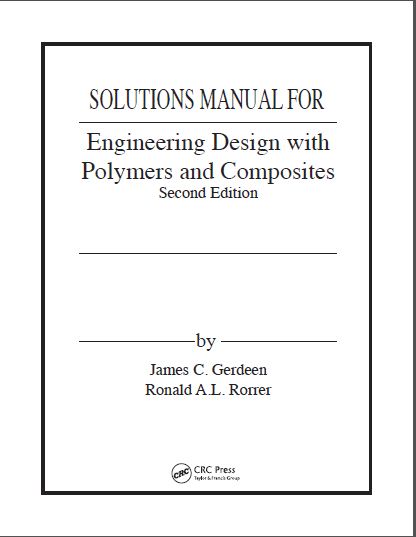 خرید و دانلود نسخه کامل کتاب Solution Manual Engineering Design with Polymers and Composites 2nd Edition