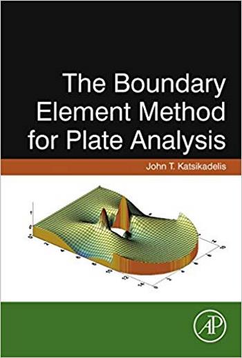 دانلود کتاب Katsikadelis J T, The Boundary Element Method for Plate Analysis, 2014 - دانلود کتاب های دانشگاهی