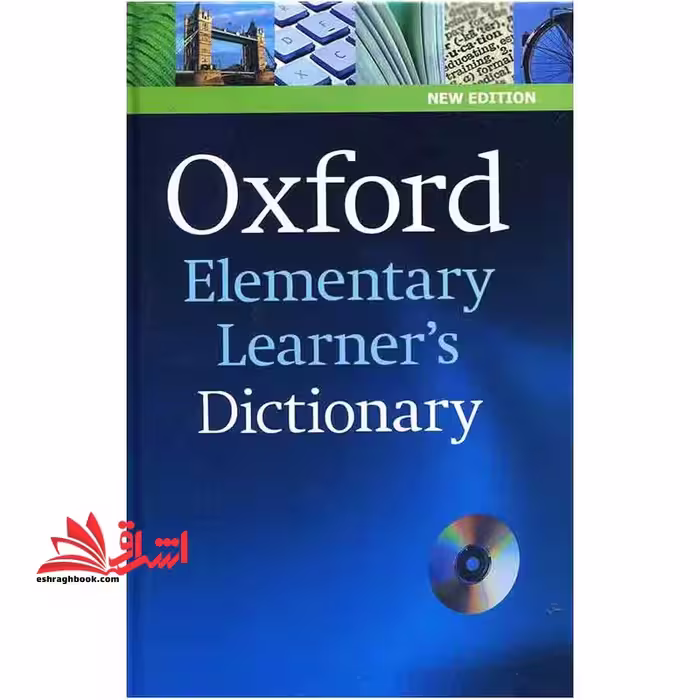 زبان اصلی Oxford Elementary Learners Dictionary new edition CD ایندکس دار - فروشگاه کتاب اشراق