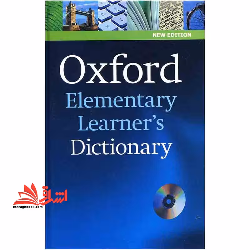 زبان اصلی Oxford Elementary Learners Dictionary new edition CD ایندکس دار - فروشگاه کتاب اشراق