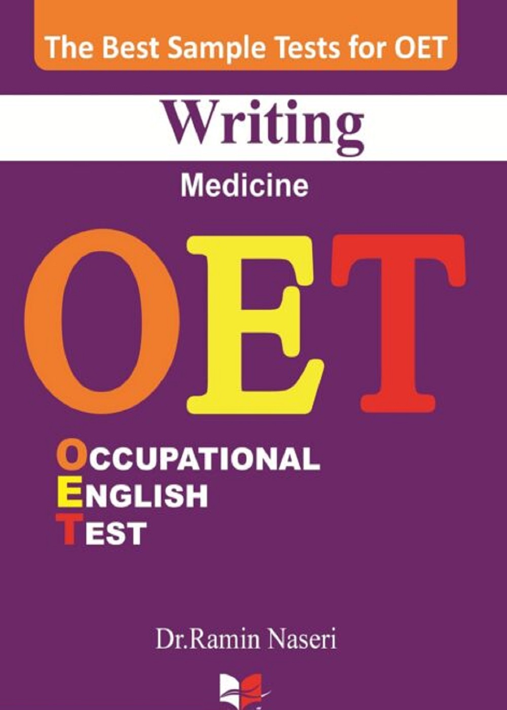 بهترین نمونه تست های آزمون OET Writing (Medicine)