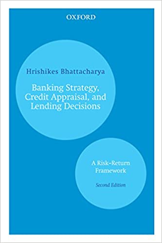 خرید و دانلود کتاب Banking Strategy, Credit Appraisal, and Lending Decisions: A Risk–Return Framework (2nd Edition)