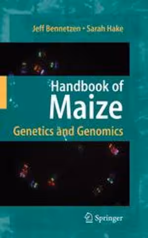 [PDF] دانلود کتاب Handbook Of Maize - Genetics And Genomics, 2009