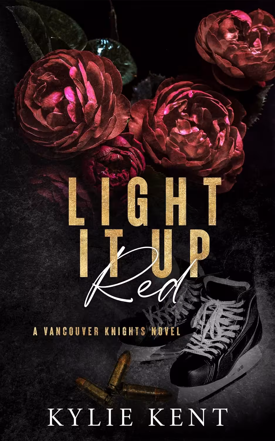 Light It Up Red (A Vancouver Knights Novel Book 3)