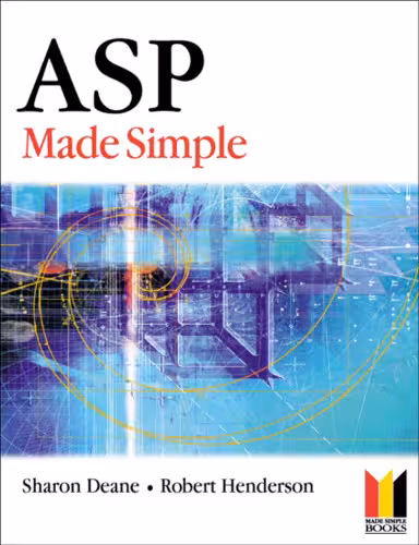 خرید و دانلود نسخه کامل کتاب ASP Made Simple (Made Simple Programming)