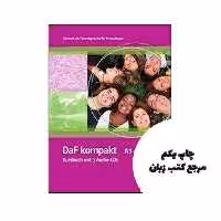 DaF kompakt Kursbuch   Ubungsbuch A1 – B1 کتاب ( چاپ گلاسه کتاب اصلی رنگی   کتاب کار رنگی ) نویسنده Cover (ZIP) Cover Birgit Braun, Margit Doubek, Andrea Frater-Vogel, Nadja Fügert, Ilse Sander, Ulrike Trebesius-Bensch, Rosanna Vitale