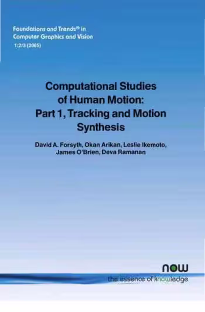 خرید و دانلود نسخه کامل کتاب Computational Studies of Human Motion. Part 1, Tracking and Motion Synthesis