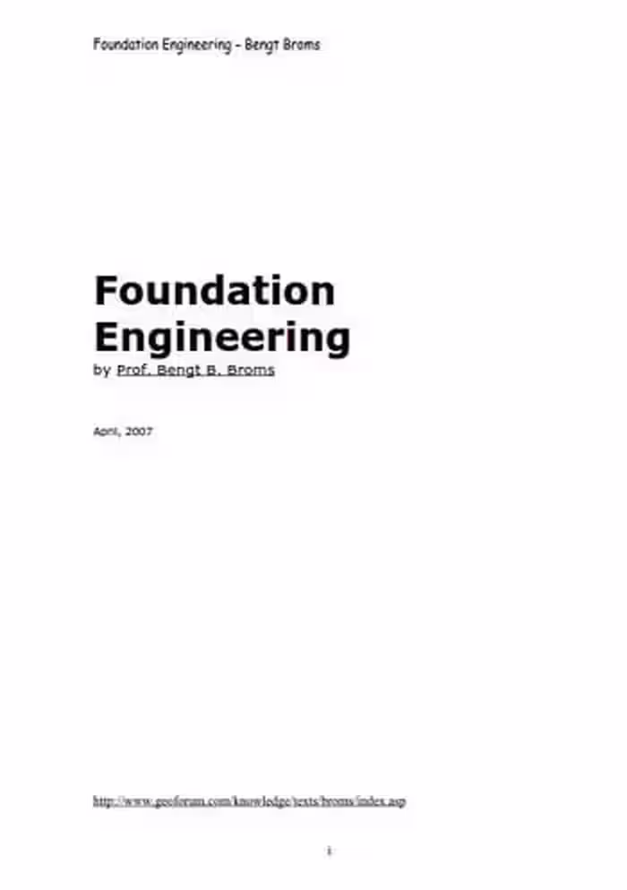 󾕇 دانلود کتاب Broms B. B., Foundation Engineering, 2007 - دانلود کتاب های دانشگاهی