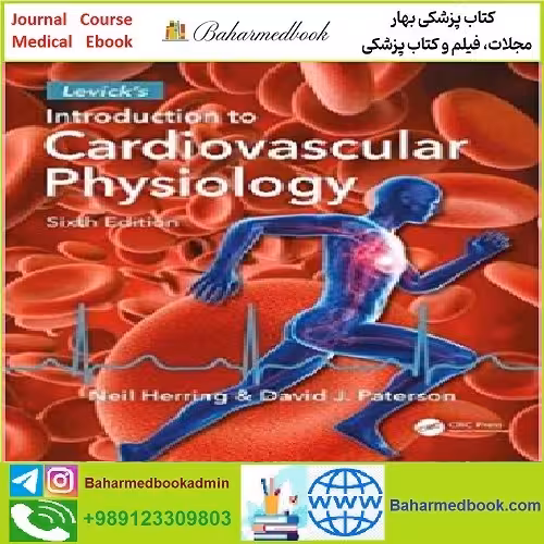 Levick's Introduction to Cardiovascular Physiology TRUE PDF pri