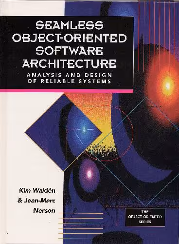 خرید و دانلود نسخه کامل کتاب Seamless object-oriented software architecture