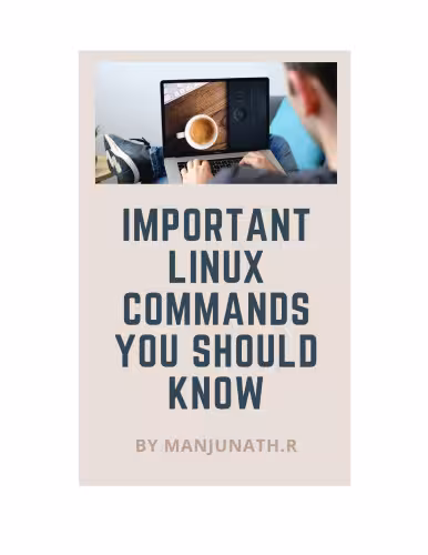 خرید و دانلود نسخه کامل کتاب Important Linux Commands You Should Know: A Pocket Guide For Beginners