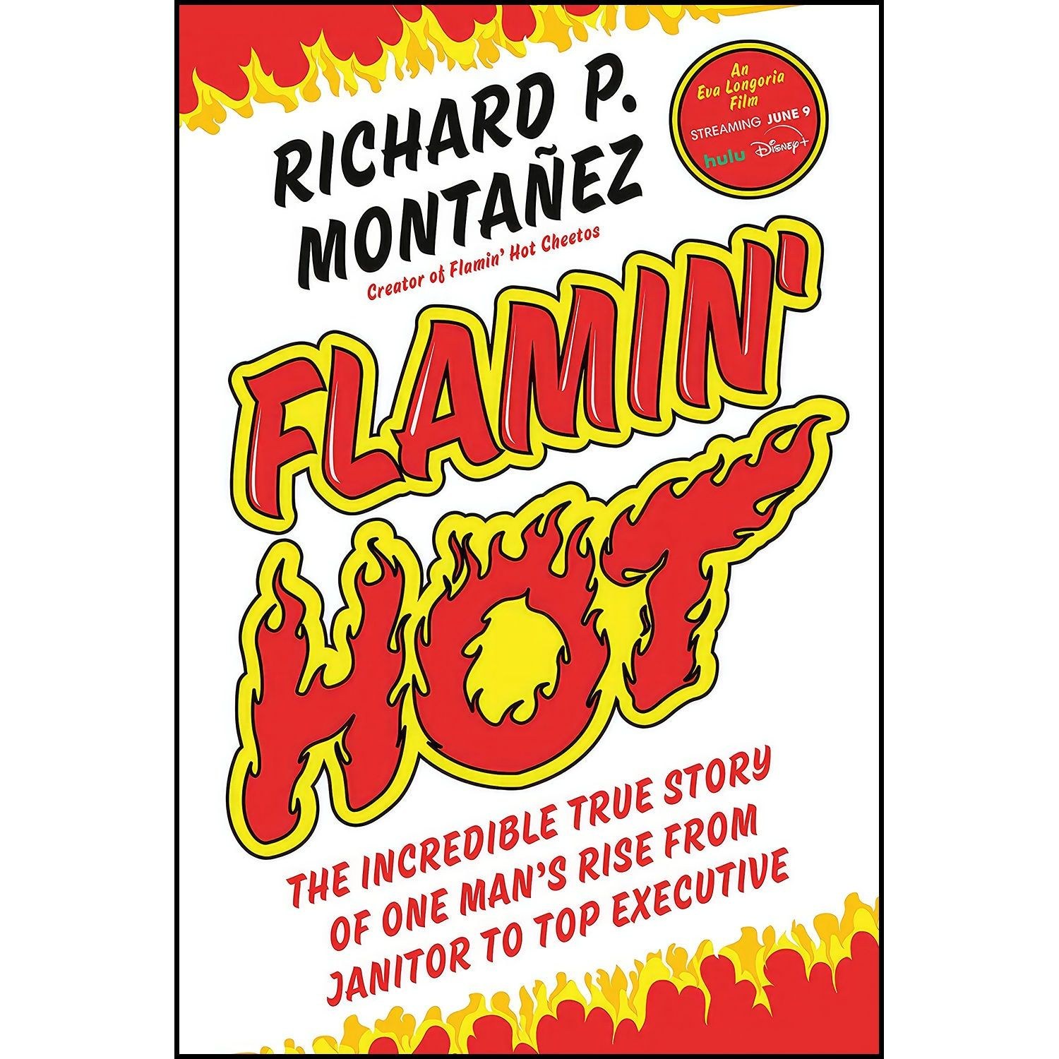 کتاب زبان اصلی Flamin Hot اثر Richard P Montanez