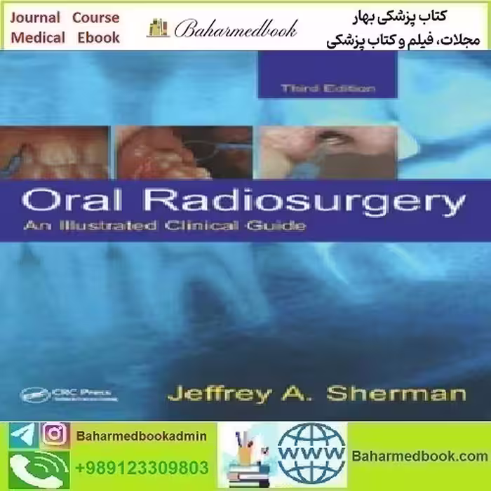 Oral Radiosurgery An Illustrated Clinical Guide 2020 TR